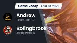 Recap: Andrew  vs. Bolingbrook  2021