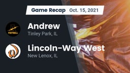 Recap: Andrew  vs. Lincoln-Way West  2021
