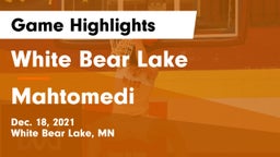 White Bear Lake  vs Mahtomedi  Game Highlights - Dec. 18, 2021