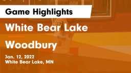 White Bear Lake  vs Woodbury  Game Highlights - Jan. 12, 2022