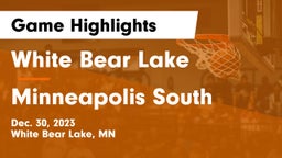 White Bear Lake  vs Minneapolis South  Game Highlights - Dec. 30, 2023