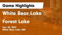 White Bear Lake  vs Forest Lake  Game Highlights - Jan. 28, 2022