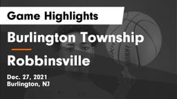 Burlington Township  vs Robbinsville  Game Highlights - Dec. 27, 2021