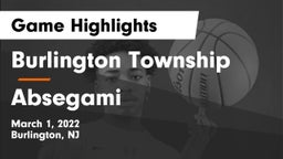 Burlington Township  vs Absegami  Game Highlights - March 1, 2022