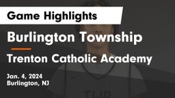 Burlington Township  vs Trenton Catholic Academy Game Highlights - Jan. 4, 2024