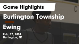 Burlington Township  vs Ewing  Game Highlights - Feb. 27, 2024