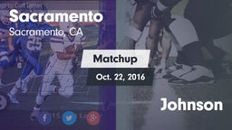 Matchup: Sacramento High vs. Johnson 2016