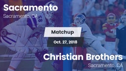 Matchup: Sacramento High vs. Christian Brothers  2018