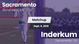 Matchup: Sacramento High vs. Inderkum  2019
