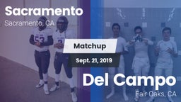 Matchup: Sacramento High vs. Del Campo  2019