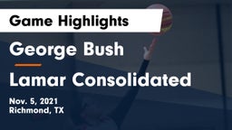 George Bush  vs Lamar Consolidated  Game Highlights - Nov. 5, 2021