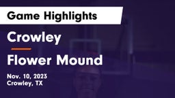 Crowley  vs Flower Mound  Game Highlights - Nov. 10, 2023