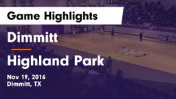 Dimmitt  vs Highland Park  Game Highlights - Nov 19, 2016