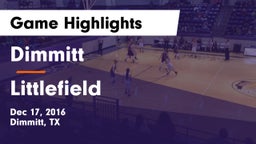 Dimmitt  vs Littlefield  Game Highlights - Dec 17, 2016