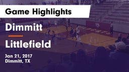 Dimmitt  vs Littlefield  Game Highlights - Jan 21, 2017