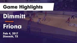 Dimmitt  vs Friona  Game Highlights - Feb 4, 2017