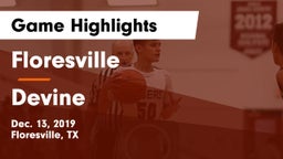 Floresville  vs Devine  Game Highlights - Dec. 13, 2019