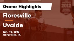 Floresville  vs Uvalde  Game Highlights - Jan. 10, 2020