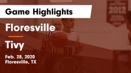 Floresville  vs Tivy  Game Highlights - Feb. 28, 2020