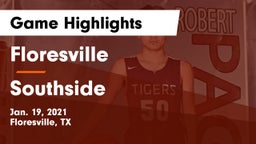 Floresville  vs Southside  Game Highlights - Jan. 19, 2021