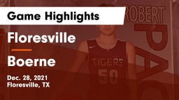 Floresville  vs Boerne  Game Highlights - Dec. 28, 2021