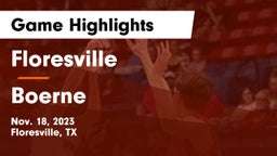 Floresville  vs Boerne  Game Highlights - Nov. 18, 2023