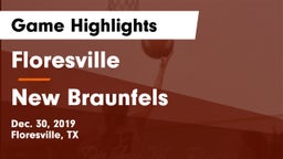 Floresville  vs New Braunfels  Game Highlights - Dec. 30, 2019