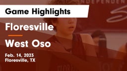 Floresville  vs West Oso  Game Highlights - Feb. 14, 2023