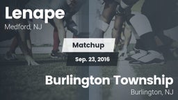 Matchup: Lenape  vs. Burlington Township  2016