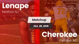 Matchup: Lenape  vs. Cherokee  2016