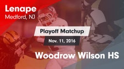 Matchup: Lenape  vs. Woodrow Wilson HS 2016