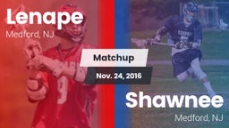 Matchup: Lenape  vs. Shawnee  2016