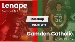 Matchup: Lenape  vs. Camden Catholic  2019