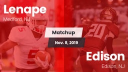 Matchup: Lenape  vs. Edison  2019