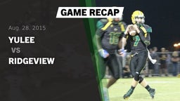 Recap: Yulee  vs. Ridgeview 2015