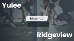 Matchup: Yulee  vs. Ridgeview 2016