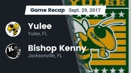 Recap: Yulee  vs. Bishop Kenny  2017