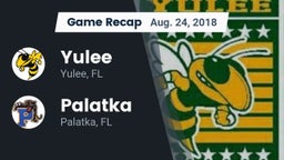 Recap: Yulee  vs. Palatka  2018