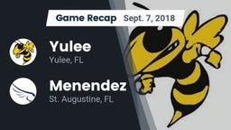 Recap: Yulee  vs. Menendez  2018