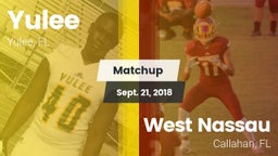 Matchup: Yulee  vs. West Nassau  2018