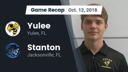 Recap: Yulee  vs. Stanton  2018