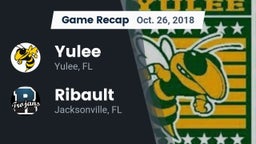 Recap: Yulee  vs. Ribault  2018