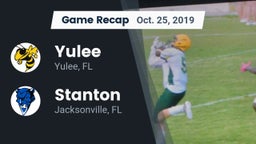 Recap: Yulee  vs. Stanton  2019