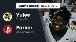 Recap: Yulee  vs. Parker  2019