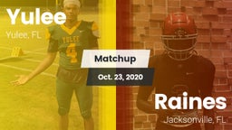 Matchup: Yulee  vs. Raines  2020