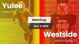 Matchup: Yulee  vs. Westside  2020