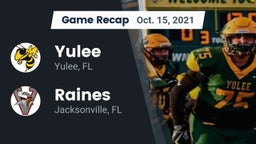 Recap: Yulee  vs. Raines  2021