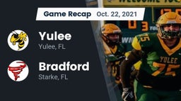Recap: Yulee  vs. Bradford  2021