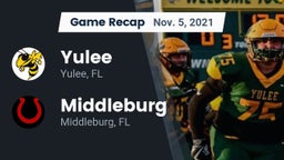 Recap: Yulee  vs. Middleburg  2021