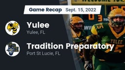 Recap: Yulee  vs. Tradition Preparatory 2022